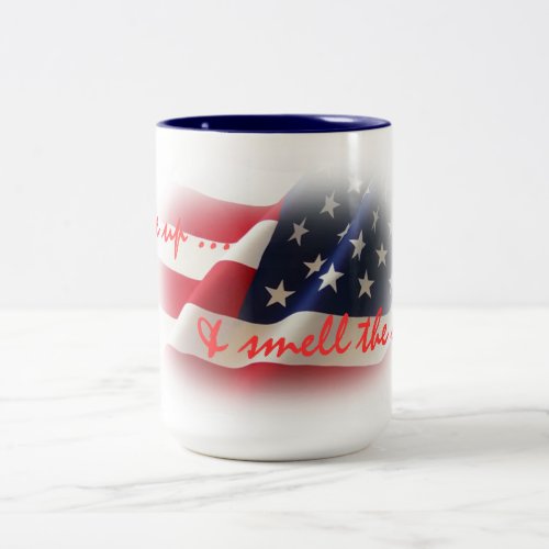 Patriotic Wake Up  Smell the Coffee Beverage Mug