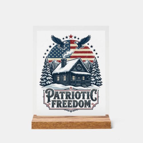 Patriotic Winter Cabin Vector Graphic Tee Acrylic Sign