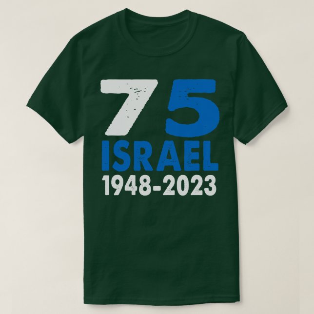 PatrioticPride 75th Anniversary Israeli Flag T-Shirt (Design Front)