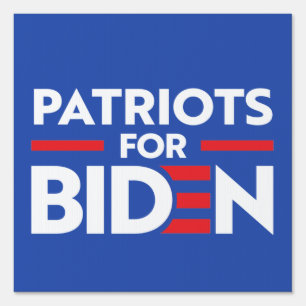 PATRIOTS FOR JOE BIDEN SIGN