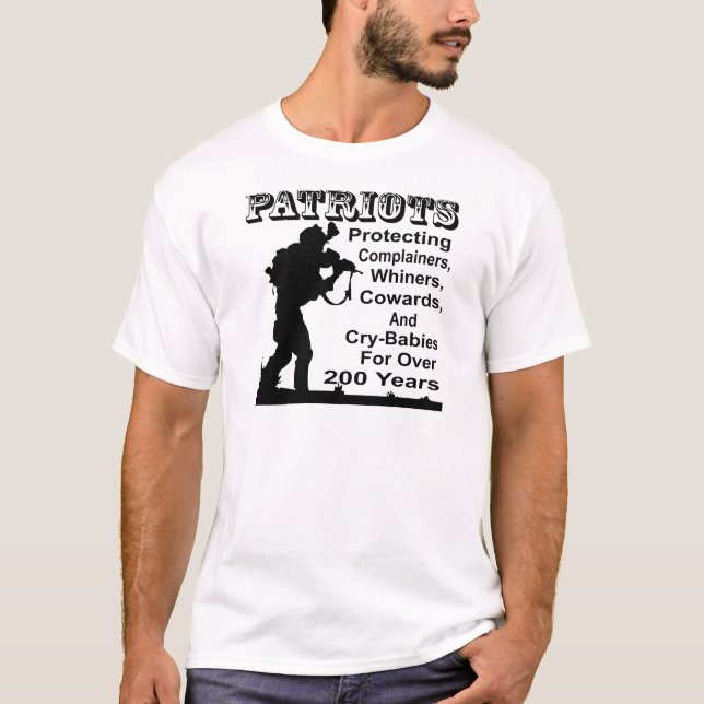 Patriots Protecting Complainers, Whiners, Cowards T-Shirt (Front)