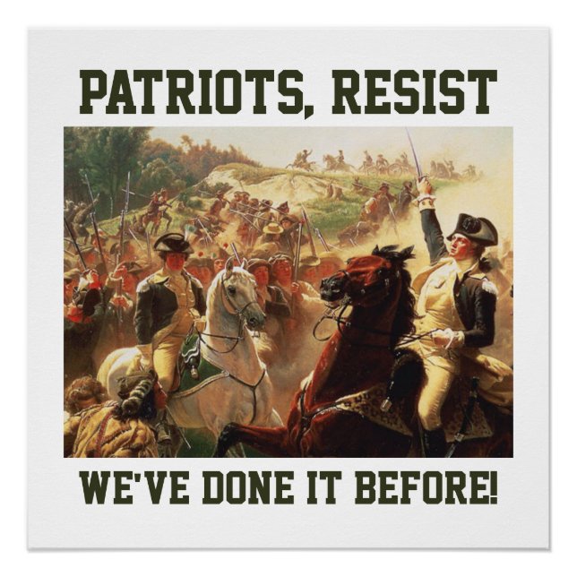 Patriots Resist Attacks on Democracy  Poster (Front)