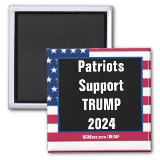 Patriots Support TRUMP 2024 magnet