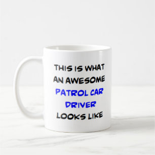 patrol car driver, awesome coffee mug
