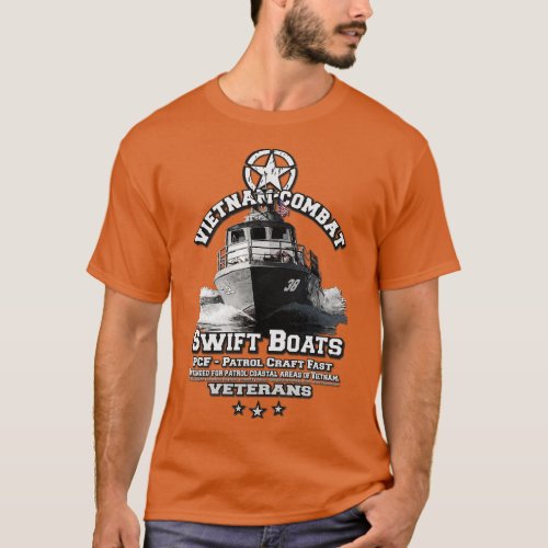 Patrol Craft Fast Swift Boats Vietnam Veterans T_Shirt