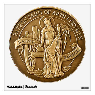 PATRON SAINT OF ARTILERYMEN WALL DECAL