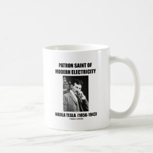 Patron Saint Of Modern Electricity (Nikola Tesla) Coffee Mug