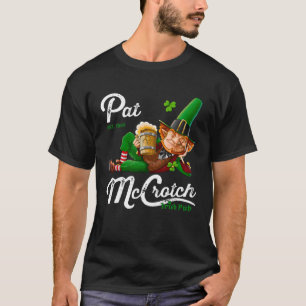 Pats Mccrotch Irish Pub Leprechaun  St Patricks Da T-Shirt