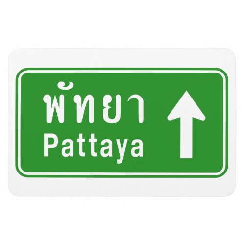 Pattaya Ahead  Thai Highway Traffic Sign  Magnet