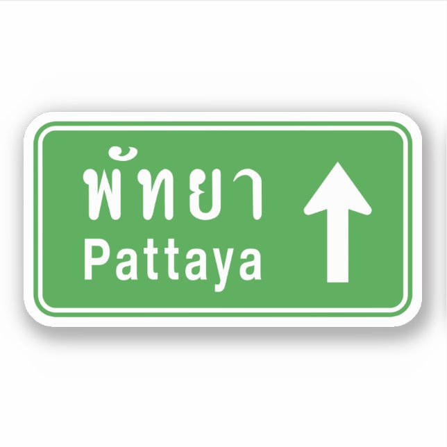 Pattaya Ahead ⚠ Thai Highway Traffic Sign ⚠ Sticker (Front)