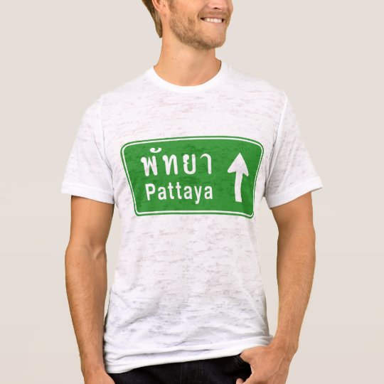 Pattaya Ahead ⚠ Thai Highway Traffic Sign ⚠ T-Shirt