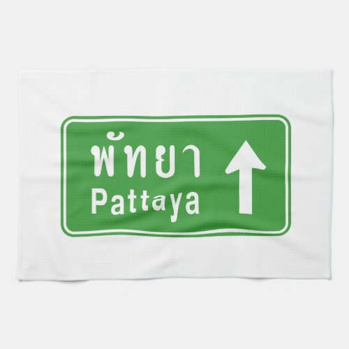 Pattaya Ahead  Thai Highway Traffic Sign  Towel