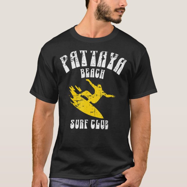 Pattaya Beach Thailand Surf Club Surfer Distressed T-Shirt (Front)
