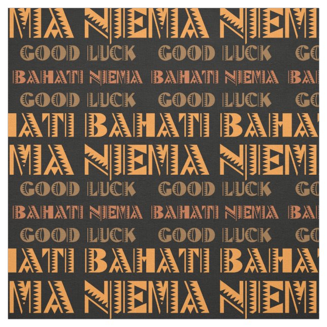 Pattern Bahati Niema, Good Luck in Swahili Fabric (Swatch)