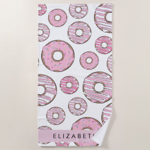 Pattern Of Donuts, Pink Donuts, Icing, Your Name Beach Towel