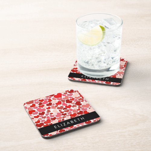 Pattern Of Hearts Red Hearts Love Your Name Beverage Coaster