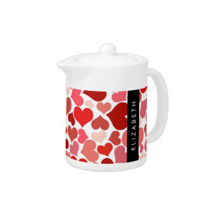 Pattern Of Hearts, Red Hearts, Love, Your Name Teapot