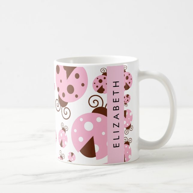 Pattern Of Ladybugs, Pink Ladybugs, Your Name Coffee Mug (Right)