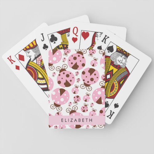 Pattern Of Ladybugs Pink Ladybugs Your Name Poker Cards