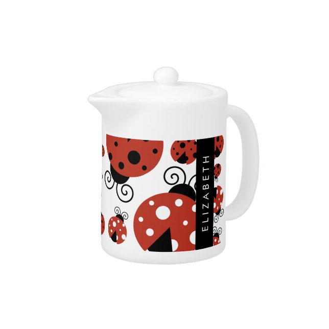 Pattern Of Ladybugs, Red Ladybugs, Your Name Teapot (Right)