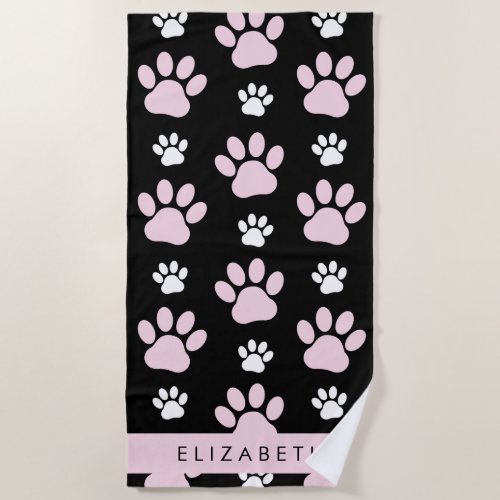 Pattern Of Paws Pink Paws Dog Paws Your Name Beach Towel