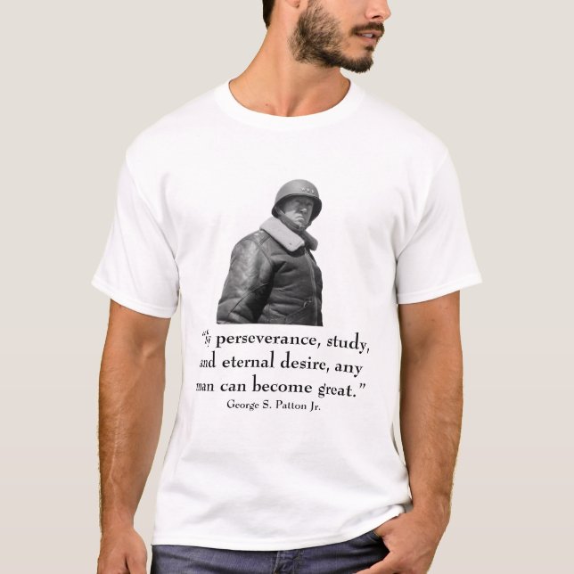 Patton and quote T-Shirt (Front)