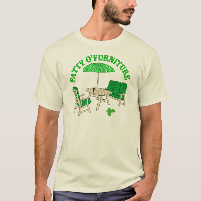 Patty O' Furniture TShirt