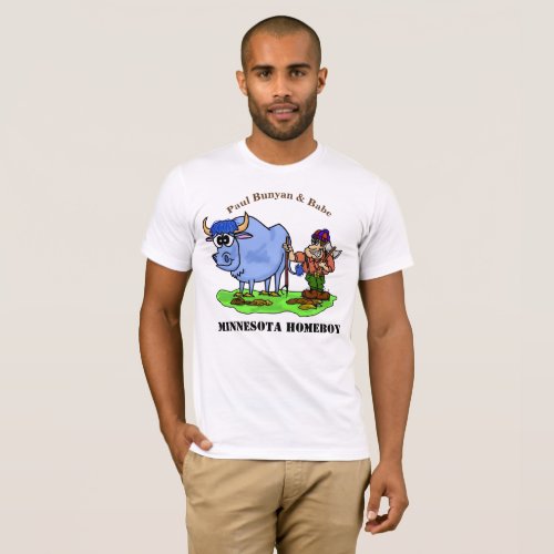 Paul Bunyan and Babe Minnesota Homeboy T_shirt