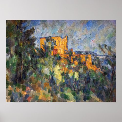 Paul Cezanne _ Chateau Noir Poster