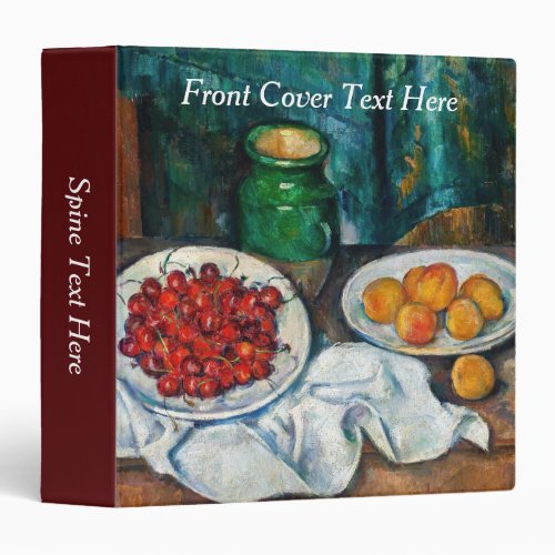 Paul Cezanne _ Still Life with Cherries and Peachs 3 Ring Binder