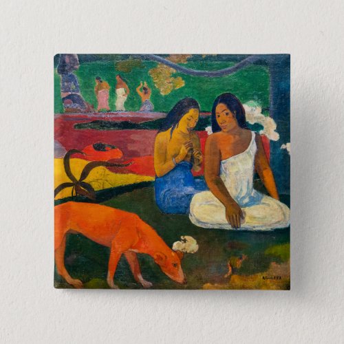 Paul Gauguin _ Arearea  The Red Dog Button