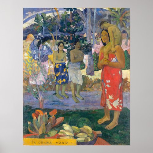 Paul Gauguin _ Hail Mary  Ia Orana Maria Poster