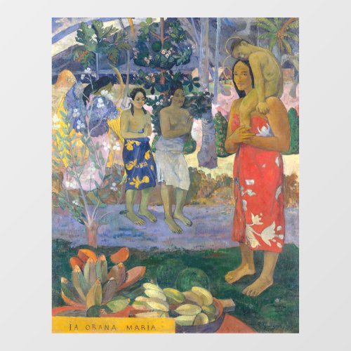 Paul Gauguin _ Hail Mary  Ia Orana Maria Window Cling