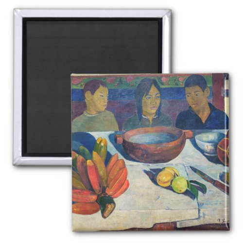 Paul Gauguin _ The Meal  Bananas Magnet