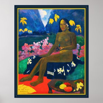 Paul Gauguin The Seed Of The Areoi Poster by citysidewalk at Zazzle