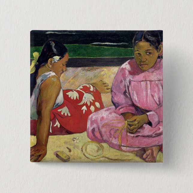 Paul Gauguin | Women of Tahiti, On the Beach, 1891 Pinback Button (Front)