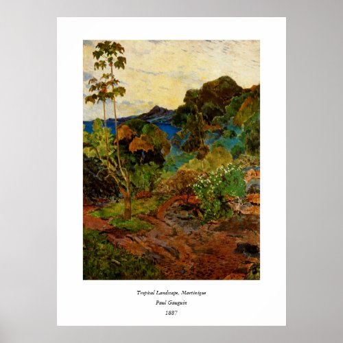 Paul Gauguins Martinique Landscape 1887 Poster