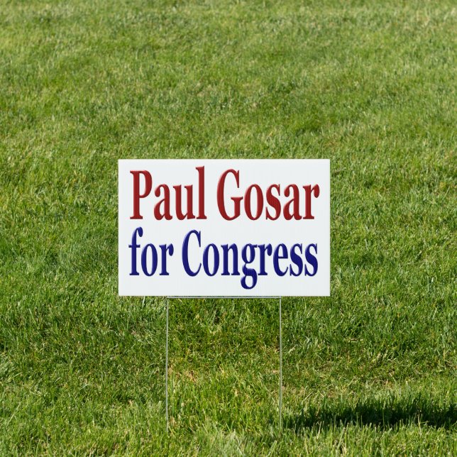 Paul Gosar for Congress red blue text Yard Sign (Insitu)