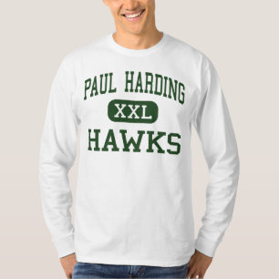Paul Harding - Hawks - High - Fort Wayne Indiana T-Shirt