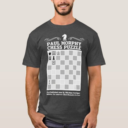 Paul Morphy Chess Puzzle Chess player  T_Shirt