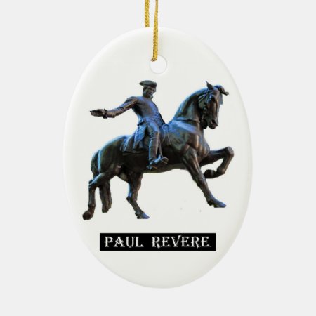 Paul Revere (massachusetts) Ceramic Ornament