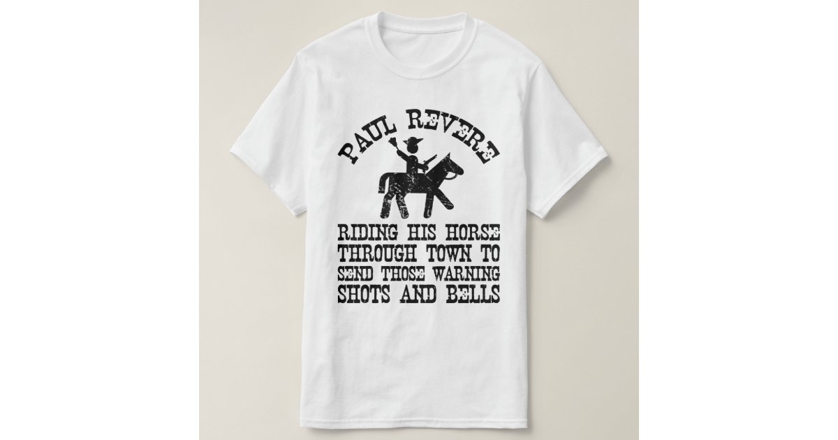 Paul Revere T-Shirt | Zazzle