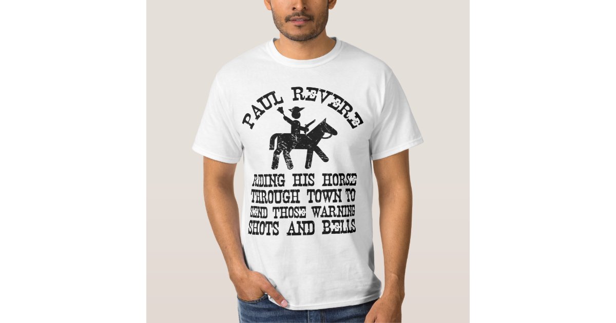 Paul Revere T-Shirt | Zazzle