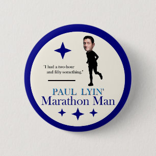 Paul Ryan Marathon Man Pinback Button