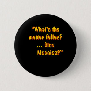 Paul Yellow Submarine Character Quote - What’s The Button