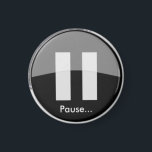 PAUSE Button Magnet<br><div class="desc">Need time to think before you act? Hit the PAUSE button on your refrigerator at any steel surface. Stick it where it will be there when you need it.</div>