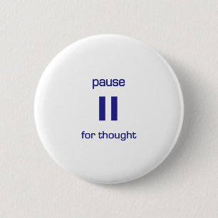 Pause for Thought (blue text) Button