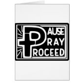 PAUSE PRAY PROCEED (Front)