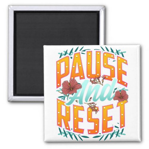 Pause Reset Meditate Peaceful Typography Quote Magnet