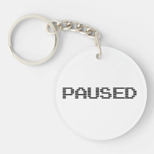 PAUSED KEYCHAIN